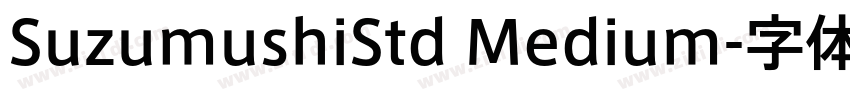 SuzumushiStd Medium字体转换